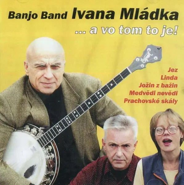 Ivan Mládek - A vo tom to je (CD)