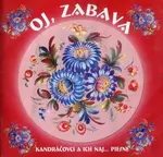 Kandráčovci - Oj, zabava (CD)