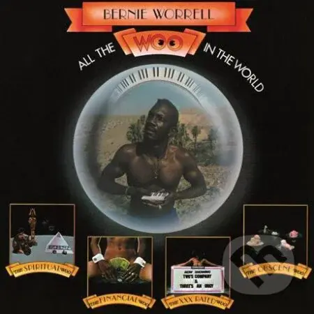 Bernie Worrell: All The Woo in The World (LP) - Bernie Worrell