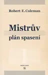 Mistrův plán spasení (poškozená) - Coleman Robert E. C.