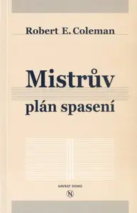 Mistrův plán spasení (poškozená) - Coleman Robert E. C.