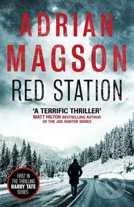 Red Station - Adrian Magson - kniha z kategorie Detektivky, thrillery a horory