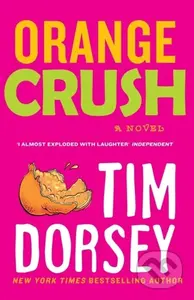 Orange Crush - Storms Serge - kniha z kategorie Thrillery