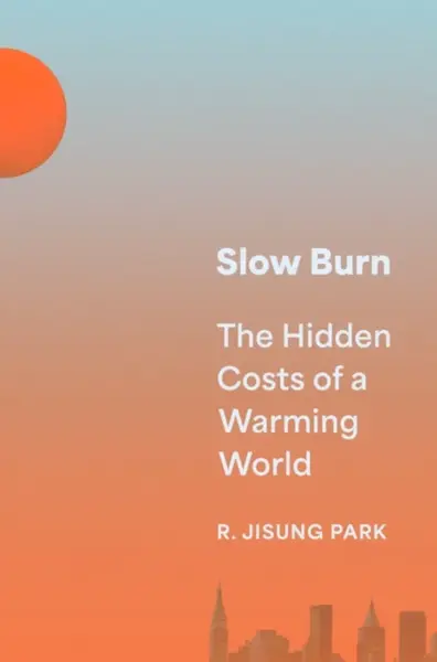 Slow Burn - R. Jisung Park
