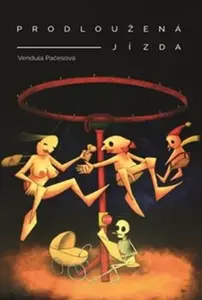 Prodloužená jízda - Vendula Pačesová