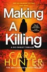 Making a Killing - Cara Hunter