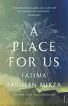 A Place for Us - Farheen Mirza Fatima