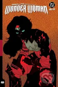Absolute Wonder Woman Vol. 2: As My Mothers Made Me - kniha z kategorie Komiksy