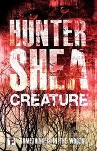 Creature - Hunter Shea - kniha z kategorie Horory