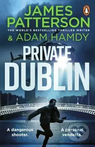 Private Dublin - Adam Hamdy, James Patterson - kniha z kategorie Detektivky, thrillery a horory