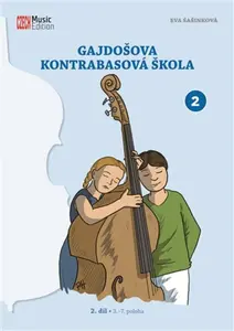 Gajdošova kontrabasová škola 2 - Eva Šašinková