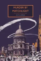 Murder by Matchlight - E. C. R. Lorac - kniha z kategorie Detektivky, thrillery a horory