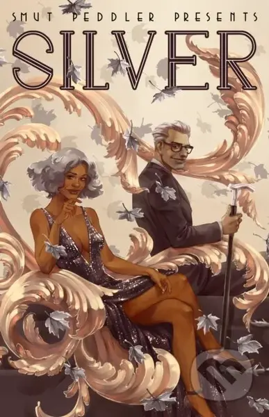 Smut Peddler Presents: Silver (Silver) - Andrea Purcell - kniha z kategorie Komiksy