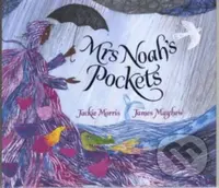 Mrs Noah's Pockets - Jackie Morris - kniha z kategorie Pro děti