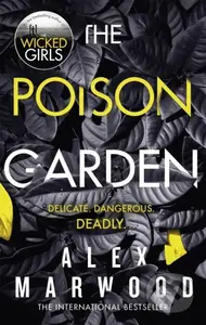 The Poison Garden (The shockingly tense thriller that will have you gripped from the first page) - kniha z kategorie Detektivky, thrillery a horory