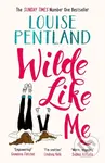 Wilde Like Me (Fall in love with the book everyone’s talking about) - kniha z kategorie Romantika