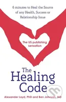 The Healing Code (6 minutes to heal the source of your health, success or relationship issue) - kniha z kategorie Zdraví a životní styl