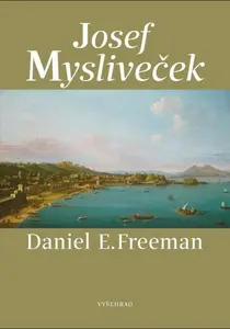 Josef Mysliveček (poškozená) - Daniel Freeman
