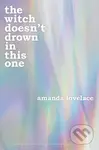 the witch doesn't drown in this one - Amanda Lovelace - kniha z kategorie Poezie