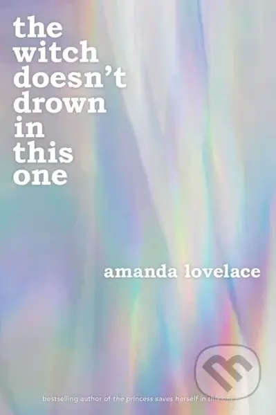 the witch doesn't drown in this one - Amanda Lovelace - kniha z kategorie Poezie