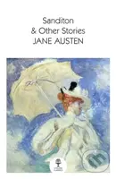 Sanditon (& Other Stories) - Jane Austen - kniha z kategorie Společenská beletrie