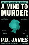 A Mind to Murder - Phylis Dorothy Jamesová