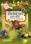 Twist art pro děti (poškozená) - Iva Hoňková