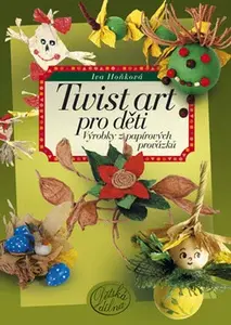 Twist art pro děti (poškozená) - Iva Hoňková