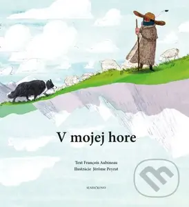 V mojej hore - Francois Aubineau