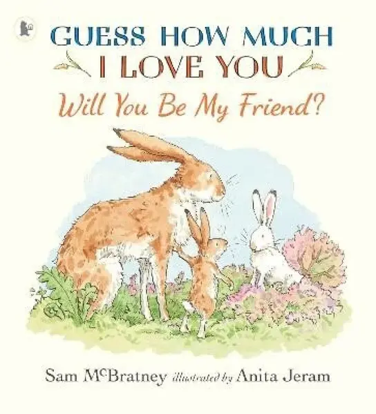 Will You Be My Friend? - Sam McBratney