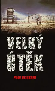 Velký útěk (poškozená) - Brickhill Paul
