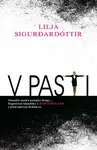 V pasti (poškozená) - Lilja Sigurdardóttir