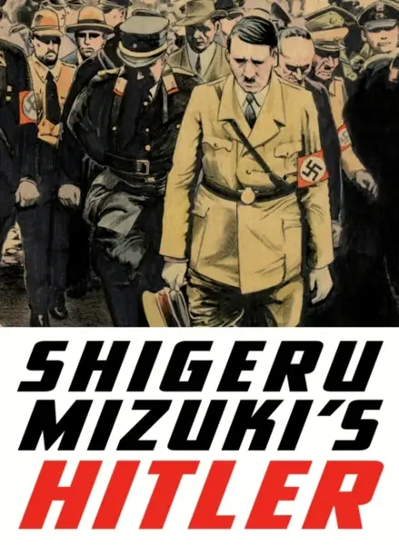 Shigeru Mizuki's Hitler - Zack Davisson, Shigeru Mizuki