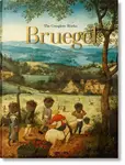 Bruegel. The Complete Works - Jürgen Müller, Thomas Schauerte