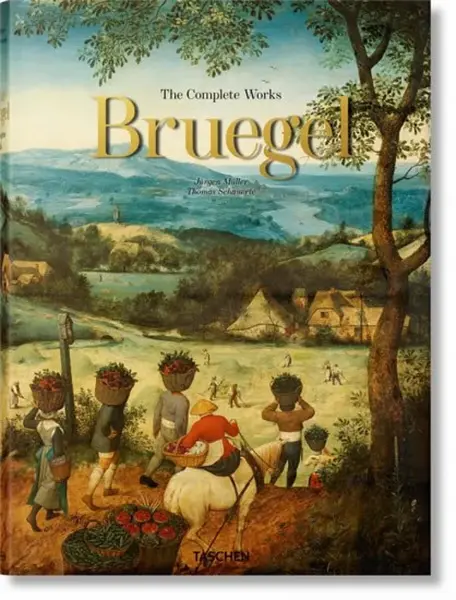 Bruegel. The Complete Works - Jürgen Müller, Thomas Schauerte