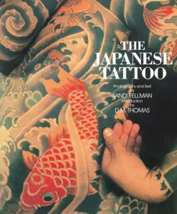 The Japanese Tattoo - Sandi Fellman
