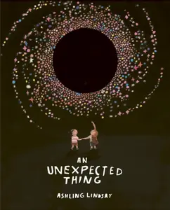 An Unexpected Thing - Ashling Lindsay