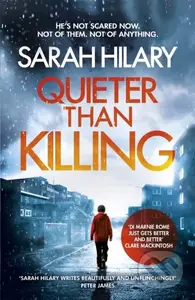 Quieter Than Killing (D.I. Marnie Rome 4) - Sarah Hilary - kniha z kategorie Detektivky, thrillery a horory