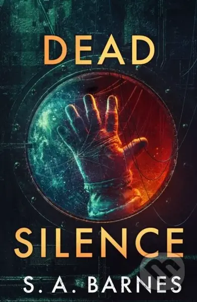 Dead Silence - S.A. Barnes