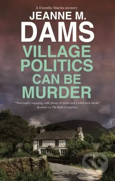 Village Politics Can Be Murder - Jeanne M. Dams - kniha z kategorie Detektivky, thrillery a horory