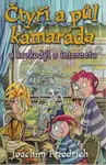 Čtyři a půl kamaráda a krokodýl z internetu (poškozená) - Joachim Friedrich