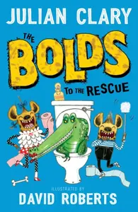 The Bolds to the Rescue - Clary Julian