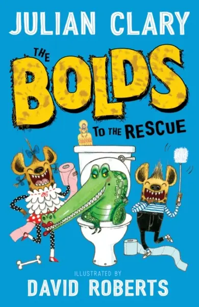 The Bolds to the Rescue - Clary Julian