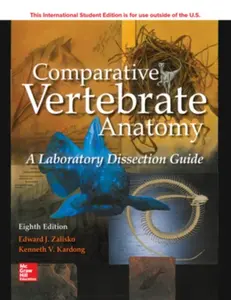 ISE Comparative Vertebrate Anatomy: A Laboratory Dissection Guide - Edward Zalisko, Kenneth Kardong