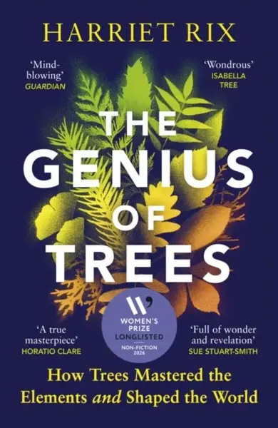 The Genius of Trees - Harriet Rix