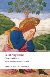 The Confessions - Saint Augustine