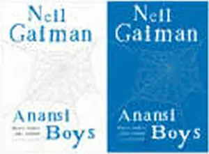 Anansi Boys - Neil Gaiman