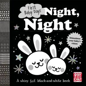 First Baby Days: Night, Night - Pat-a-Cake