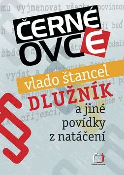 Černé ovce Dlužník (poškozená) - Vlado Štancel