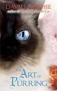 The Art of Purring - David Michie